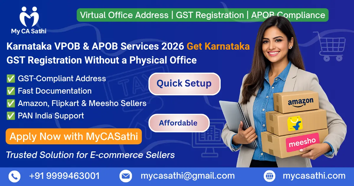 Karnataka VPOB & APOB Services 2026: Complete GST Registration Guide for Amazon, Flipkart & Meesho Sellers image